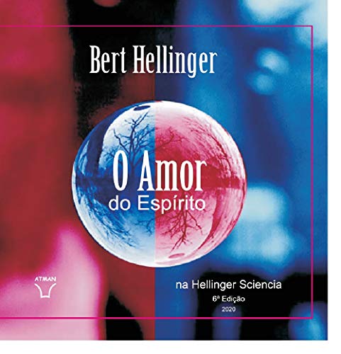 Livro PDF: O Amor do Espírito na Hellinger Sciencia (Livros Editora Atman)