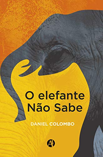 Capa do livro: O elefante nao sabe - Ler Online pdf