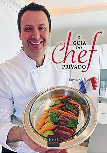 Capa do livro: O guia do chef privado - Ler Online pdf