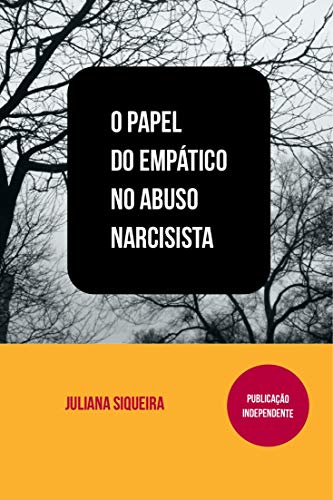 Capa do livro: O Papel do empático no abuso narcisista (Estudando narcisistas Livro 2) - Ler Online pdf