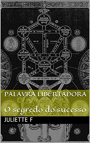 Capa do livro: Palavra Libertadora : O segredo do sucesso - Ler Online pdf