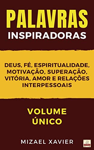Capa do livro: PALAVRAS INSPIRADORAS: Volume único - Ler Online pdf
