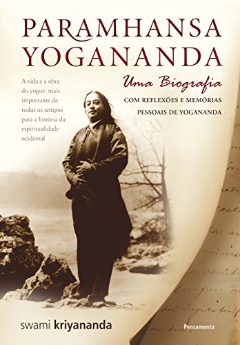 Capa do livro: Paramhansa Yogananda – Uma Biografia - Ler Online pdf