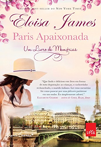 Capa do livro: Paris Apaixonada: Um livro de memórias - Ler Online pdf