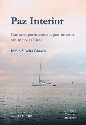 Capa do livro: Paz interior: Como experimentar a paz interior em meio às lutas - Ler Online pdf