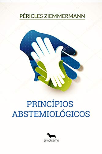 Capa do livro: PRINCÍPIOS ABSTEMIOLÓGICOS - Ler Online pdf