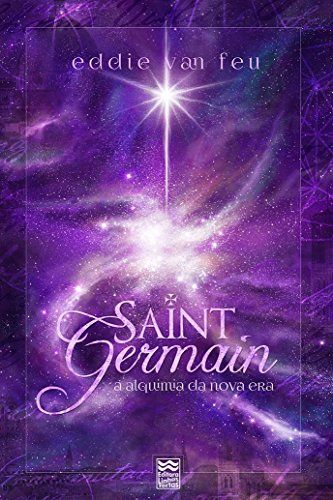 Livro PDF: Saint Germain: A Alquimia da Nova Era