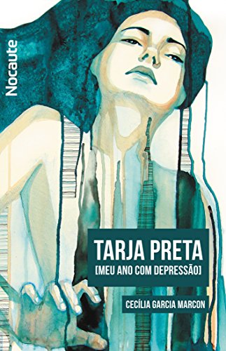 Capa do livro: Tarja Preta: Meu ano com depressão - Ler Online pdf
