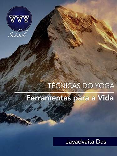 Capa do livro: Técnicas do Yoga como Ferramentas para a Vida - Ler Online pdf