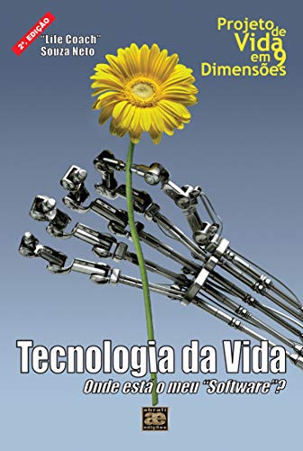 Capa do livro: Tecnologia da Vida: Onde Está Meu Software? - Ler Online pdf