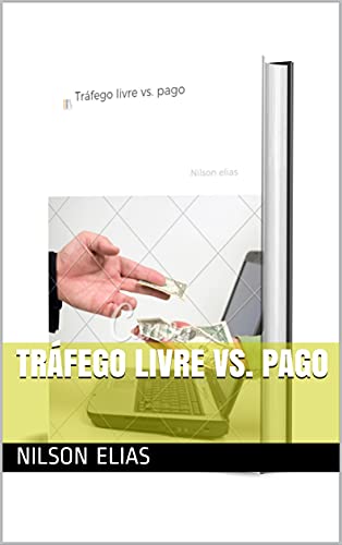 Livro PDF: Tráfego livre vs. pago