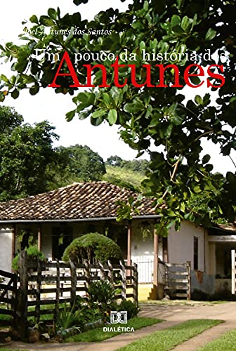 Livro PDF Um pouco da história dos Antunes