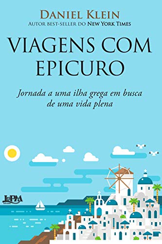 Capa do livro: Viagens com Epicuro - Ler Online pdf