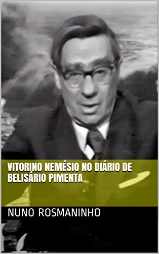 Livro PDF Vitorino Nemésio no diário de Belisário Pimenta