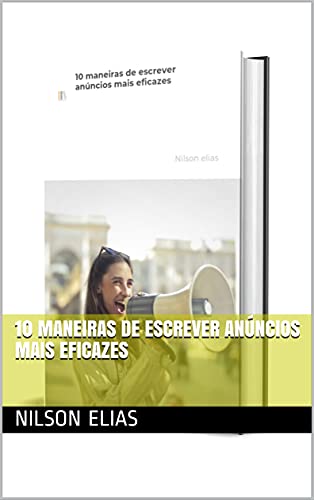 Capa do livro: 10 maneiras de escrever anúncios mais eficazes - Ler Online pdf