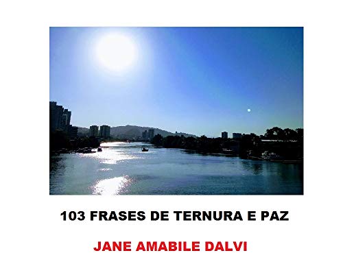 Livro PDF: 103 FRASES DE TERNURA E PAZ