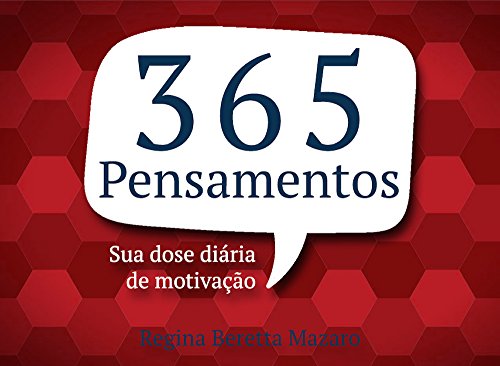 Capa do livro: 365 Pensamentos: Sua dose diária de motivação - Ler Online pdf