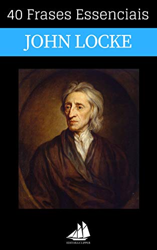 Livro PDF: 40 Frases Essenciais John Locke