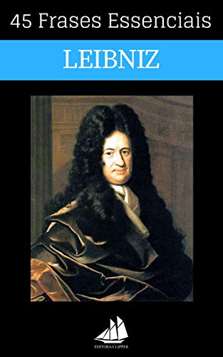 Livro PDF 45 Frases Essenciais Leibniz