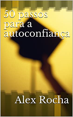 Capa do livro: 50 passos para a autoconfiança - Ler Online pdf