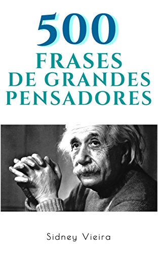 Livro PDF: 500 Frases de Grandes Pensadores