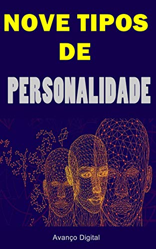 Livro PDF: 9 Tipos de Personalidade: COMPREENDENDO A PERSONALIDADE DO CONTROLADOR