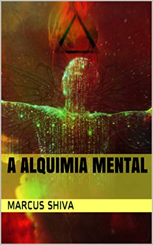 Capa do livro: A Alquimia Mental - Ler Online pdf