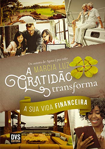 Capa do livro: A Gratidão Transforma a sua Vida Financeira - Ler Online pdf