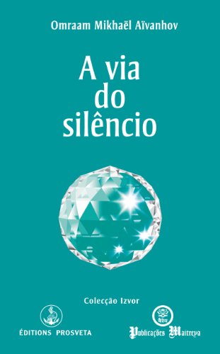 Capa do livro: A via do silêncio (Izvor Collection Livro 229) - Ler Online pdf