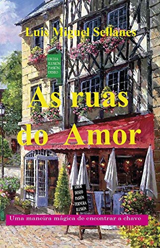 Livro PDF As ruas do Amor: Uma maneira mágica de encontrar a chave
