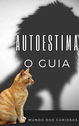 Livro PDF Autoestima: O Guia