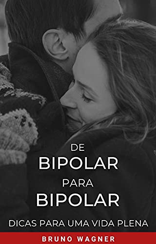 Livro PDF Bipolar: Dicas para uma Vida Normal.