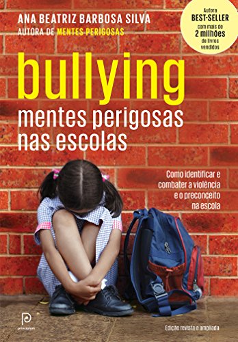 Capa do livro: Bullying: Mentes perigosas nas escolas - Ler Online pdf