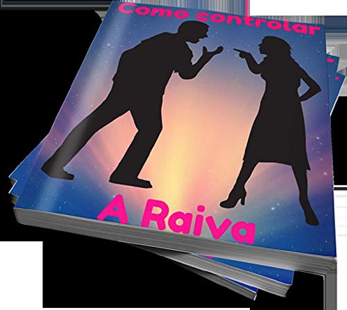 Livro PDF: COMO CONTROLAR A RAIVA
