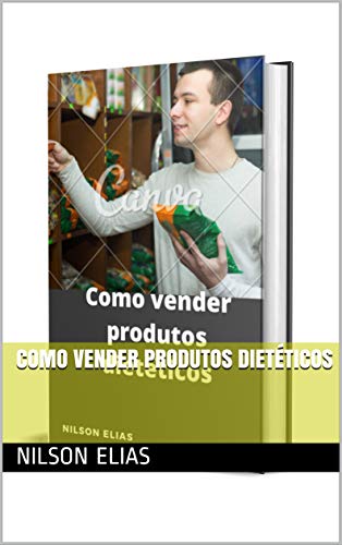 Livro PDF: Como vender produtos dietéticos