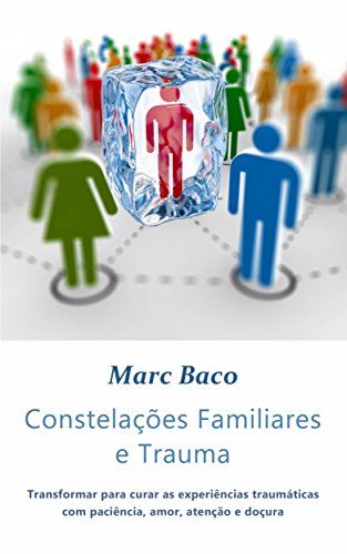 Livro PDF Constelações Familiares e Trauma