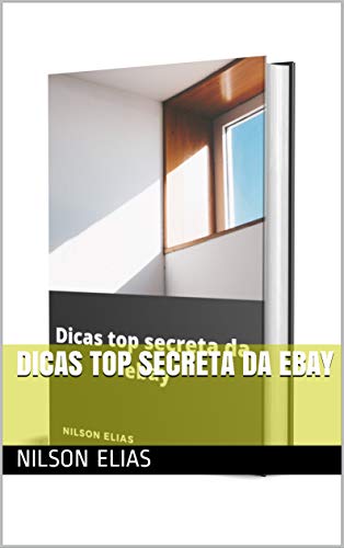 Capa do livro: Dicas top secreta da ebay - Ler Online pdf