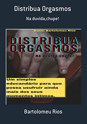 Capa do livro: Distribua Orgasmos - Ler Online pdf