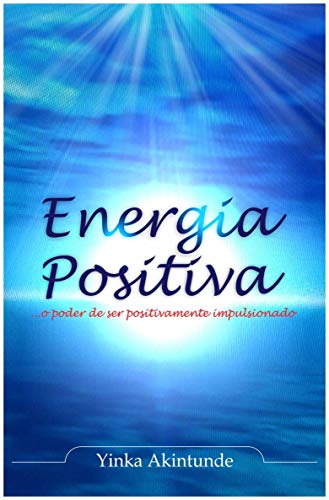 Livro PDF: Energia Positiva: …O Poder de ser correctamente conduzido