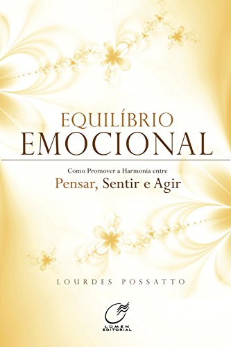Capa do livro: Equilíbrio emocional: Como promover harmonia entre pensar, sentir e agir - Ler Online pdf