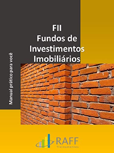 Livro PDF FII Fundos de Investimentos Imobiliários: Manual prático para você