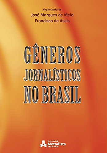 Capa do livro: Gêneros Jornalísticos no Brasil - Ler Online pdf
