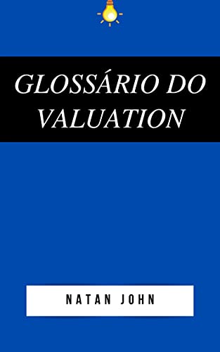 Livro PDF: Glossário do Valuation