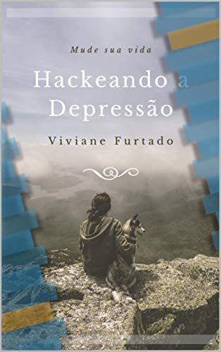 Capa do livro: Hackeando a depressão - Ler Online pdf