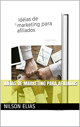 Capa do livro: Idéias de marketing para afiliados - Ler Online pdf