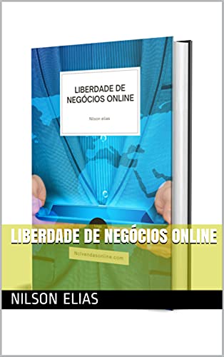 Capa do livro: LIBERDADE DE NEGÓCIOS ONLINE - Ler Online pdf