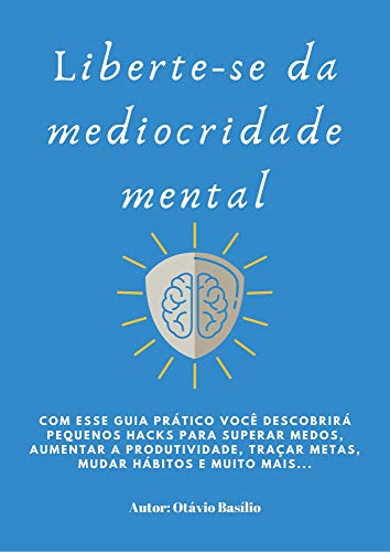 Capa do livro: Liberte-se da Mediocridade Mental - Ler Online pdf
