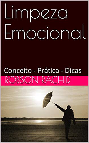 Capa do livro: Limpeza Emocional: Conceito – Prática – Dicas - Ler Online pdf