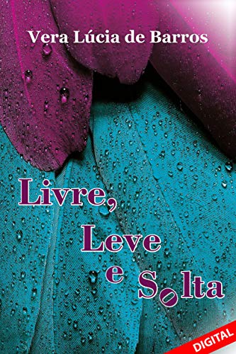 Capa do livro: LIVRE LEVE E SOLTA - Ler Online pdf