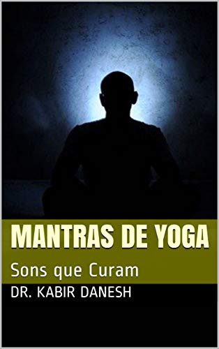 Livro PDF Mantras de Yoga: Sons que Curam